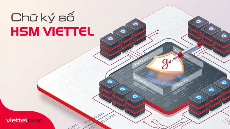 Chữ ký số HSM Viettel