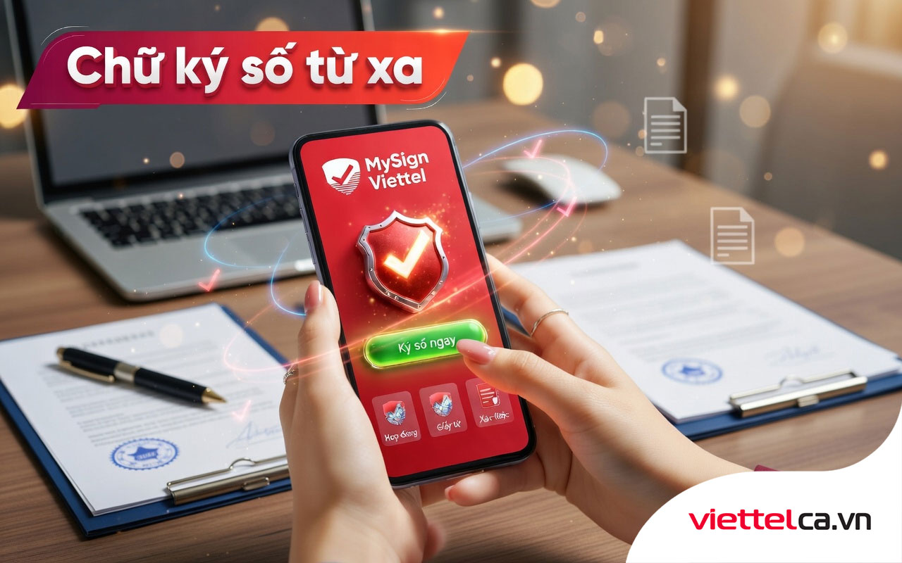 Dịch vụ chữ ký số từ xa MySign Viettel